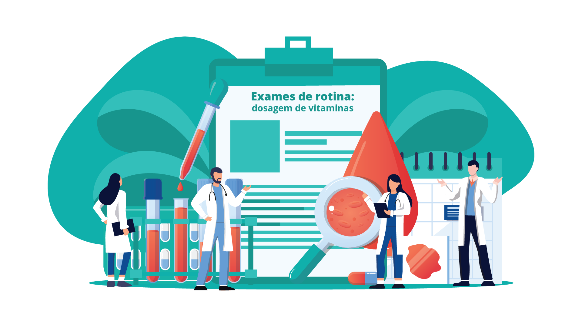 Ilustração com um médico e uma enfermeira. Atrás uma prancheta com a frase: "Exames de rotina: dosagem de vitaminas"